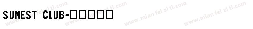 Sunest club字体转换